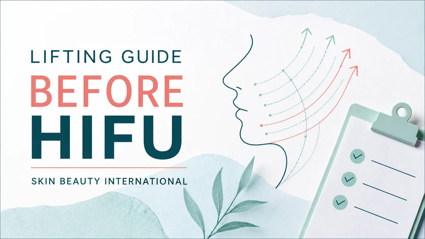 Skin Beauty Int'l editorial guide cover: BEFORE HIFU